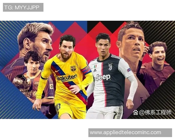 全球足球明星汇聚各国风采展现球场魅力与传奇故事